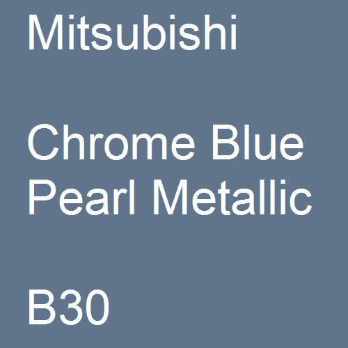 Mitsubishi, Chrome Blue Pearl Metallic, B30.